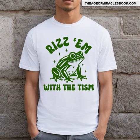 Autism Funny Rizz Em With The Tism Meme Autistic Frog T Shirt