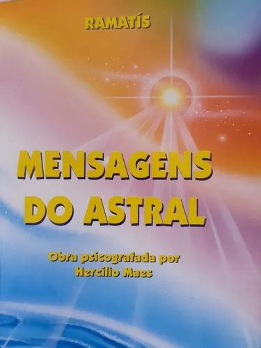 Livro Mensagem Do Astral Ramatis Mercadolivre