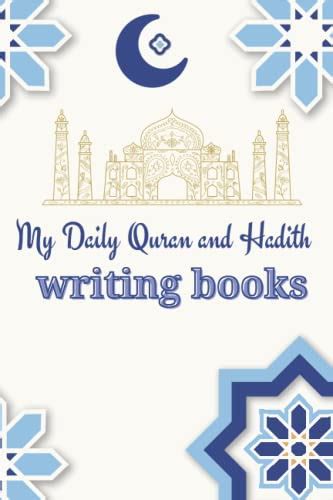 My Daily Quran And Hadith Writing Books Daily Journal Notebook For