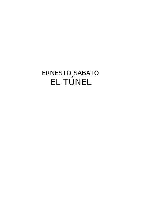 El túnel Ernesto Sabato Alianza literaria uDocz