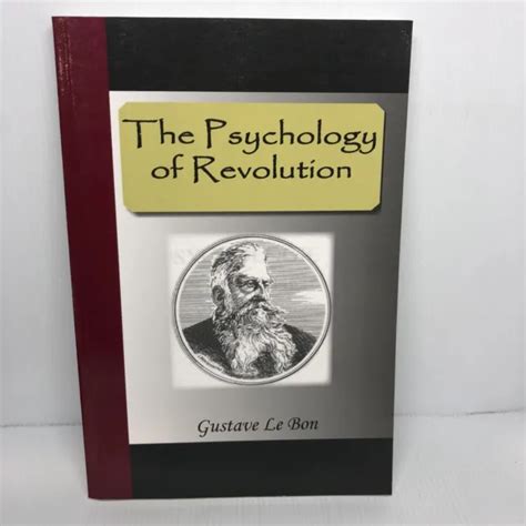 THE PSYCHOLOGY OF Revolution by Gustave, Le Bon (Paperback, 2007) Rare $29.90 - PicClick AU