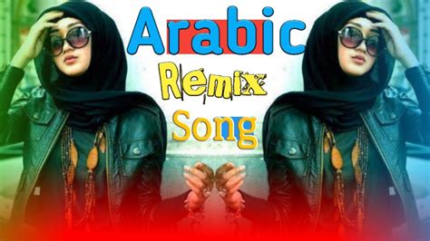 Arabic Remix Song 2022 Latest Arabic Song 2022 New Tik Tok Viral Song