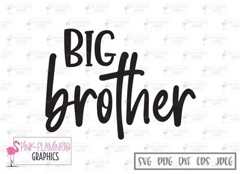 Big Brother Svg File Big Brother Cut File Sibling Shirts Etsy Australia