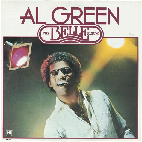 Al Green Released The Belle Album 45 Years Ago Today Magnet Magazine