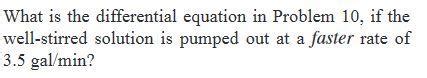 Solved Suppose That A Large Mixing Tank Initially Holds Chegg