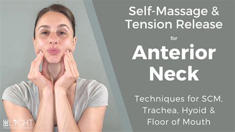 Self Massage For Anterior Neck How To Release Tension In Your Scms Trachea Hyoid And Floor Of