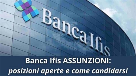 Lavoro In Banca Ifis Nuove Assunzioni Per Diplomati E Laureati