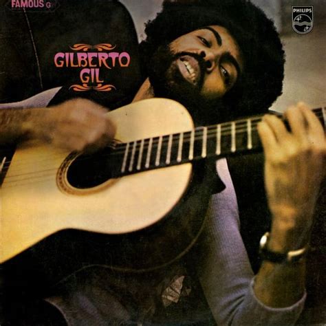 Gilberto Gil - Gilberto Gil [1971] Lyrics and Tracklist | Genius