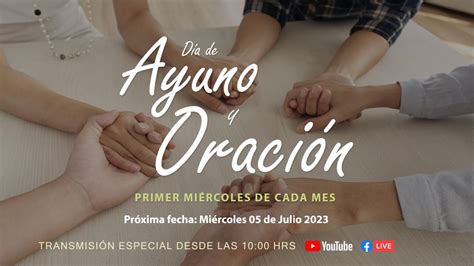 Dia De Ayuno Y Oraci N Julio Menap