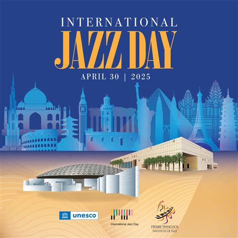 International Jazz Day 2025 | April 25, 2025