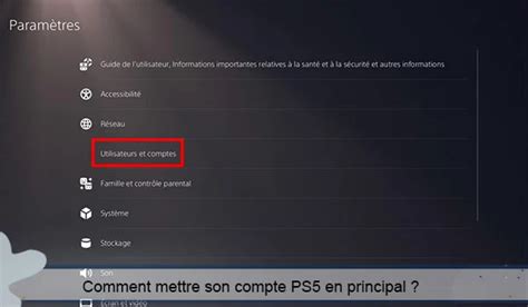 Comment Mettre Un Compte PS5 En Principal