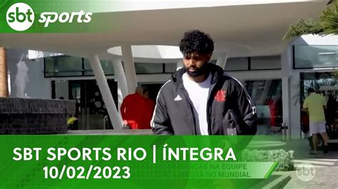 SBT SPORTS RIO ÍNTEGRA 10 02 2023 YouTube