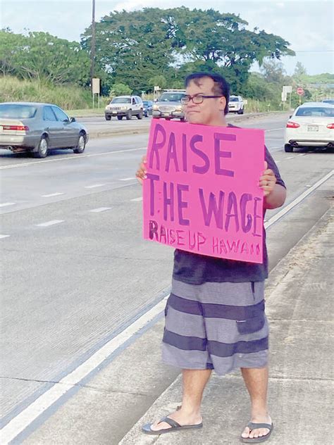 Raise Up Hawaii Demand Higher Minimum Wage The Garden Island