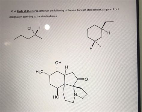 Solved Q Circle All The Stereocenters In The Following Chegg