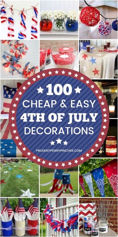 100 Cheap And Easy Diy 4th Of July Decoration Ideas Prudent Penny Pincher