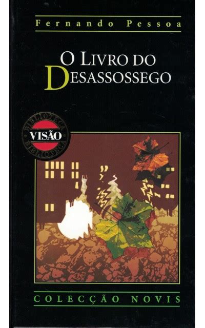 O Livro Do Desassossego De Fernando Pessoa