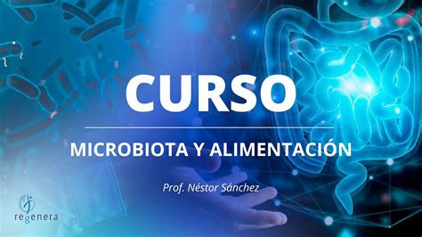 DESCUBRE el CURSO de MICROBIOTA y ALIMENTACIÓN YouTube