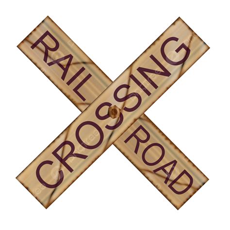 Rail Crossing Wooden Sign Artwork Railroad Old Png Transparent Image