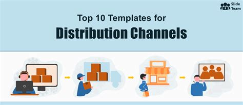 Top Templates To Understand Distribution Channels