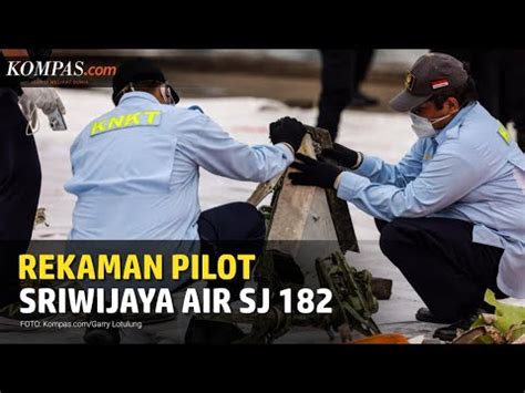 Knkt Kumpulkan Rekaman Percakapan Pilot Sriwijaya Sj Dengan Petugas