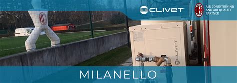 Clivet S Collaboration With Ac Milan Continues With The Installation Of