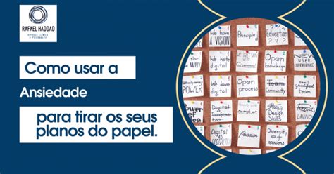 Como Usar A Ansiedade Para Tirar Os Planos Do Papel Mar O Online