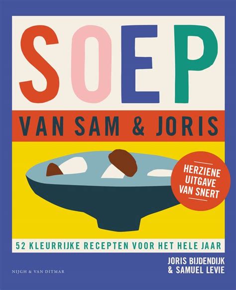 Soep Van Sam And Joris Joris Bijdendijk 9789038812076 Boeken