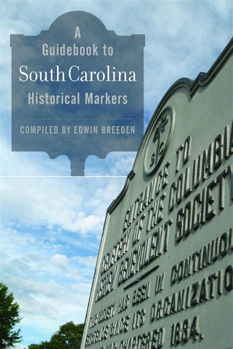 A Guidebook to South Carolina Historical Markers: Interview with the ...