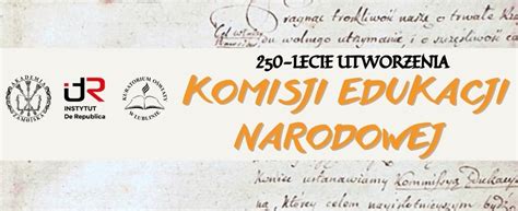 250 Lecie Komisji Edukacji Narodowej Akademia Zamojska