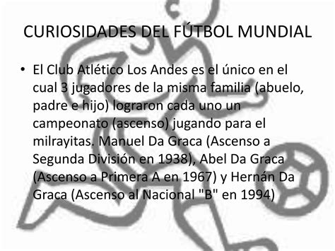 Curiosidades del fútbol mundial. horacio german garcia | PPT