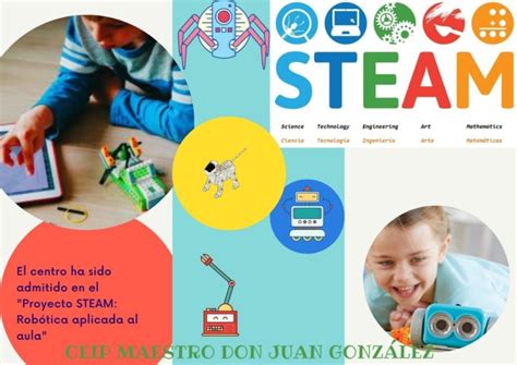 Proyecto STEAM Robótica aplicada al aula CEIP MAESTRO DON JUAN GONZÁLEZ