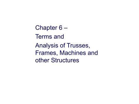 Lecture Statics Analysis Of Trusses PPT