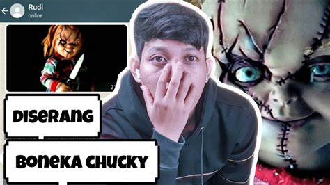 Aku Membali Boneka Chucky Chat Story Horror Indonesia Terseram