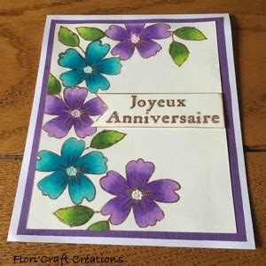 Carte Anniversaire Fleurie Flori Craft Cr Ations