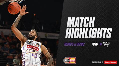 Nbl Highlights Round Five Sydney Kings Vs Cairns Taipans Youtube