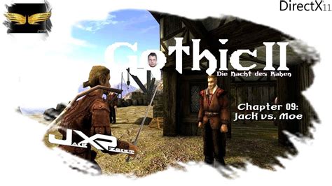 Jack Zockt Gothic 2 DNDR 09 Jack Vs Moe Lets Play YouTube