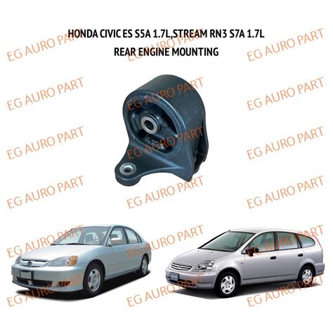 REAR ENGINE MOUNTING HONDA CIVIC ES S5A 1 7 STREAM RN3 S7A 1 7 AUTO