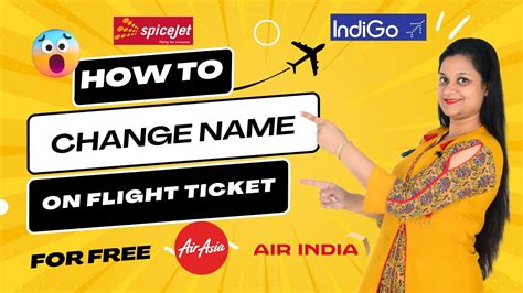 How To Change Name On Flight Ticket Name Mistake Change Flight Ticket