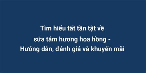 T M Hi U T T T N T T V S A T M H Ng Hoa H Ng H Ng D N Nh Gi V