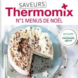 Saveurs Thermomix N Menus De No L Cookidoo La Plateforme De