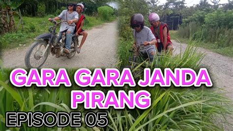 Ep 05 GODAAN MAUT JANDA PIRANG VIRAL viral komedi fypシ hiburan