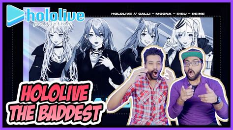 Hololive Calli Moona Reine Risu The Baddest Reaction Kda Cover