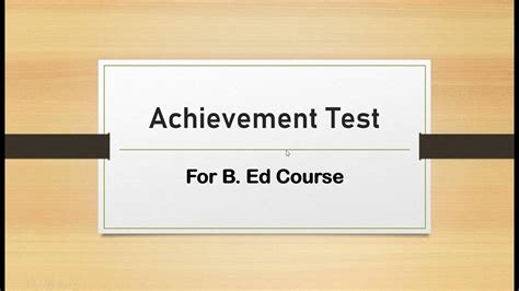 Achievement Test How To Make An Achievement Test B Ed Course