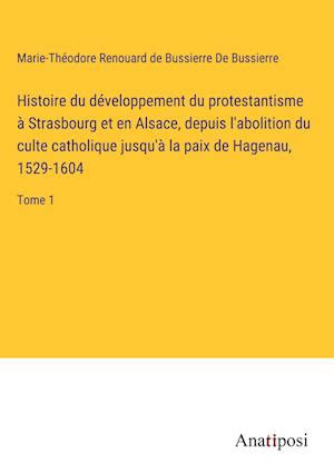 F Histoire Du D Veloppement Du Protestantisme Strasbourg Et En