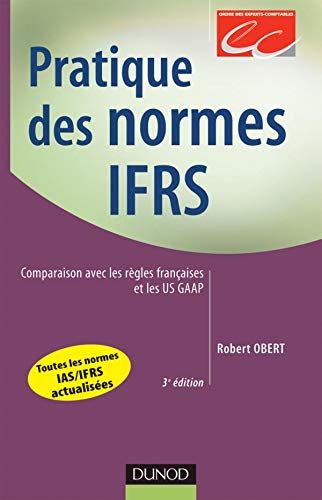 Amazon fr Pratique des normes IAS IFRS Comparaison avec les règles