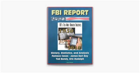 Fbi Report Fbi S Ten Most Wanted Fugitives Th Anniversary