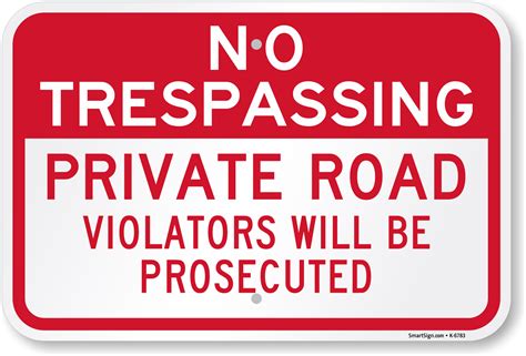 Private Road No Trespassing Signs