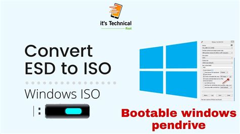 How To Convert Esd To Iso File Windows 10 And Make Bootable Pendrive