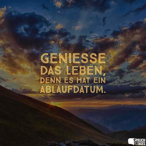 Spruch Des Tages Spr Che Sprichw Rter Spruchbilder Zitate Und Mehr