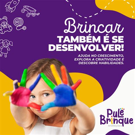 Pulebrinque - Brincar é uma atividade essencial para o desenvolvimento